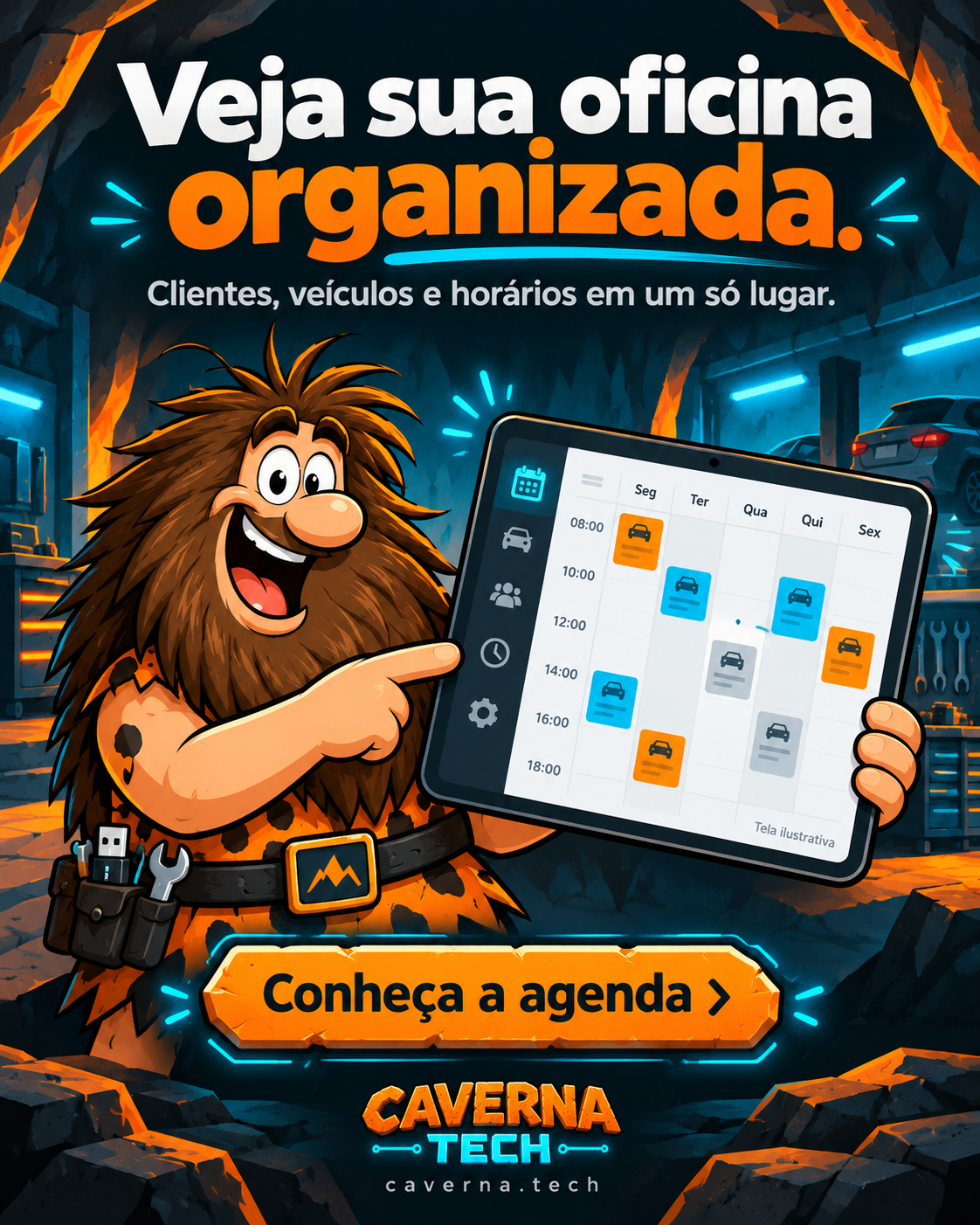 Mascote da Caverna apresentando uma agenda de oficina com clientes, veículos e horários em um só lugar. Tela ilustrativa.
